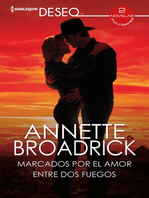 cover image of Marcados por el amor  / Entre dos fuegos